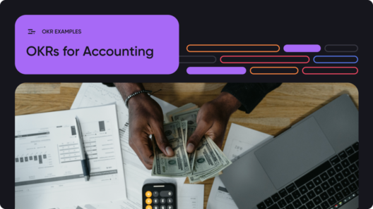 OKR Framework in Practice: Finance and Accounting OKR Examples